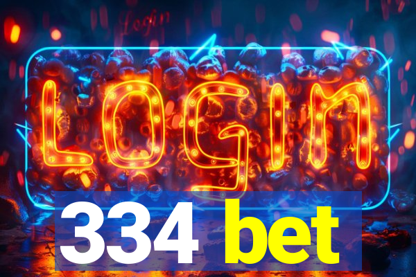 334 bet